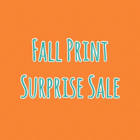 Fall Print Surprise Sale